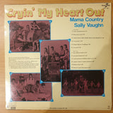 Mama Country - Sally Vaughn - Cryin' My Heart Out - Vinyl LP Record - Very-Good+ Quality (VG+) (verygoodplus)