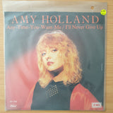 Amy Holland – Anytime You Want Me - Vinyl 7" Record - Very-Good+ Quality (VG+) (verygoodplus)