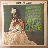 Herb Alpert's Tijuana Brass – Whipped Cream & Other Delights - Vinyl LP Record - Very-Good- Quality (VG-) (verygoodminus)