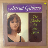 Astrud Gilberto – The Shadow Of Your Smile - Vinyl LP Record - Very-Good+ Quality (VG+) (verygoodplus)