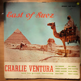 Charlie Ventura – East Of Suez - Vinyl LP Record - Very-Good+ Quality (VG+) (verygoodplus)