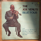 The Joe Venuti Blue Four – The Joe Venuti Blue Four - Vinyl LP Record - Very-Good+ Quality (VG+) (verygoodplus)