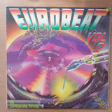 Eurobeat Vol. 2- Vinyl LP Record - Very-Good+ Quality (VG+) (verygoodplus)