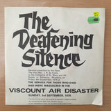 The Deafening Silence - Viscount Air Disaster - Vinyl 7" Record - Very-Good+ Quality (VG+)