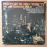 Newport in New York '72 - The Jam Sesssions ‎- Vol 3 – Vinyl LP Record - Very-Good+ Quality (VG+)