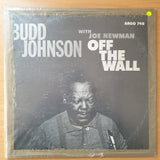 Budd Johnson With Joe Newman – Off The Wall - Vinyl LP Record - Very-Good Quality (VG)