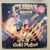 Climax Blues Band – Gold Plated - Vinyl LP Record - Very-Good+ Quality (VG+)