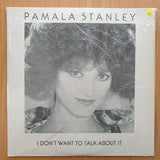 Pamala Stanley – I Don't Want To Talk About It – Vinyl LP Record - Very-Good+ Quality (VG+) (verygoodplus)