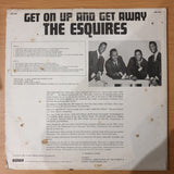 The Esquires – Get On Up And Get Away - Vinyl LP Record - Very-Good+ Quality (VG+)