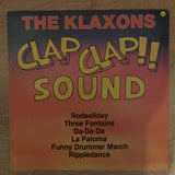 The Klaxons - The Clap Clap Sound – Vinyl LP Record - Opened  - Good+ Quality (G+) - C-Plan Audio