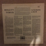 Rosalyn Tureck ‎– An Introduction To Bach - Vinyl LP Record - Opened  - Very-Good+ Quality (VG+) - C-Plan Audio