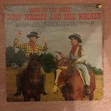 John Massey and Bill Walker - Back To The West -  Vinyl LP Record - Opened  - Good Quality (G) - C-Plan Audio