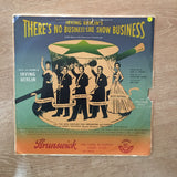 Selections from Irving Berlin's - There's No Business Like Show Business - Vinyl LP Record - Opened  - Good+ Quality (G+) - C-Plan Audio