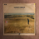 Larry Groce - The Wheat Lies Low - Vinyl LP Record - Opened  - Very-Good Quality (VG) - C-Plan Audio