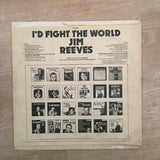 Jim Reeves - I'd Fight The World - Vinyl LP Record - Opened  - Good Quality (G) - C-Plan Audio