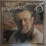 Roger Wittaker Sings the Hits - Vinyl LP Record - Opened  - Very-Good- Quality (VG-) - C-Plan Audio