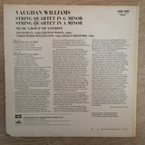 Ralph Vaughan Williams, The Music Group Of London ‎– String Quartets Nos 1 & 2 ‎- Vinyl LP Record - Opened  - Very-Good+ Quality (VG+) - C-Plan Audio