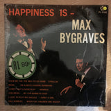 Max Bygraves -  Happiness Is - Vinyl LP Record - Opened  - Very-Good Quality (VG) - C-Plan Audio