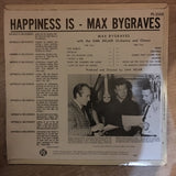 Max Bygraves -  Happiness Is - Vinyl LP Record - Opened  - Very-Good Quality (VG) - C-Plan Audio