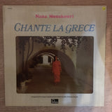 Nana Mouskouri ‎– Chante La Grece ‎– Vinyl LP Record - Opened  - Very-Good+ Quality (VG+) - C-Plan Audio