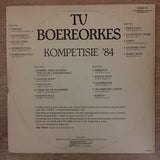 TV Boereorkes - Kompetisie '84 - Al Twingtig Orkeste - Double  Vinyl LP Record - Opened  - Very-Good+ Quality (VG+) - C-Plan Audio