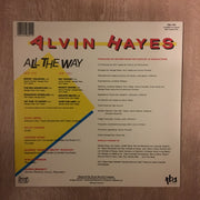 Alvin Hayes - All The Way  - Vinyl LP Opened - Near Mint Condition (NM) - C-Plan Audio