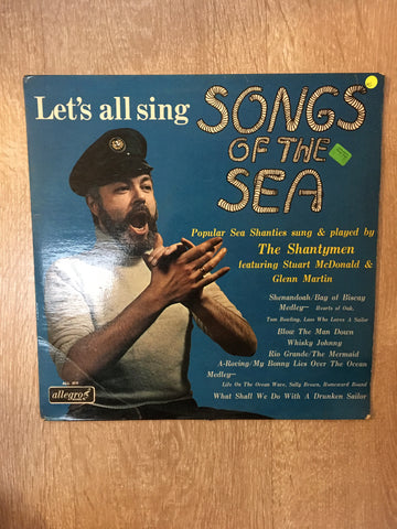 The Shantymen - Let's all Sing Songs of the Sea - Vinyl LP Record - Opened  - Very-Good Quality (VG) - C-Plan Audio