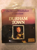 Roger Whittaker - Durham Town - Vinyl LP Record - Opened  - Very-Good Quality (VG) - C-Plan Audio