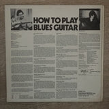 Stefan Grossman ‎– How To Play Blues Guitar (With Booklet) ‎- Vinyl LP Record - Opened  - Very-Good+ Quality (VG+) - C-Plan Audio