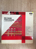 Ted Heath and His Music- Big Band Percussion- Phase 4 - Vinyl LP Record - Opened  - Good+ Quality (G+) - C-Plan Audio